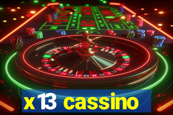 x13 cassino